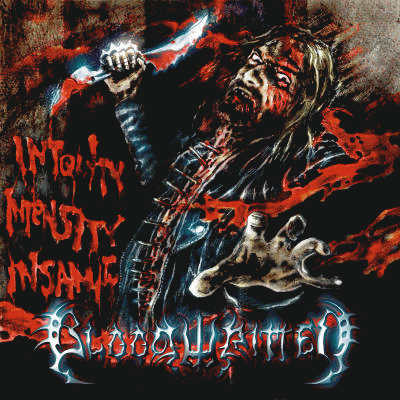 Bloodwritten : Iniquity Intensity Insanity
